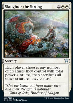 Slaughter the Strong
