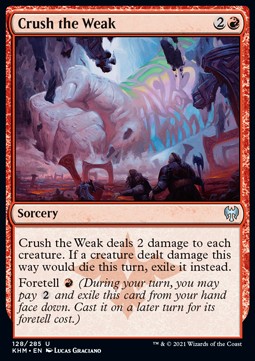 Crush the Weak